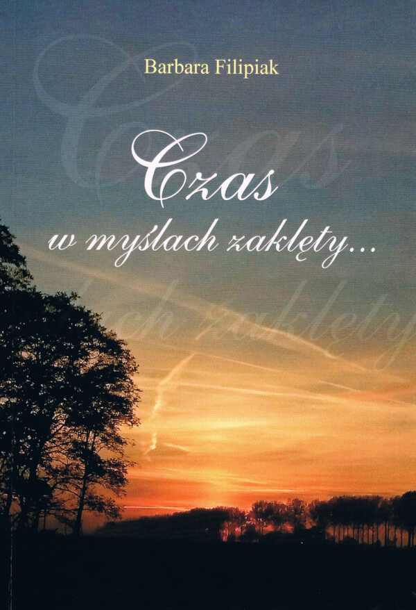 Czas w myślach zaklęty