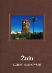 Żnin. Dzieje najnowsze