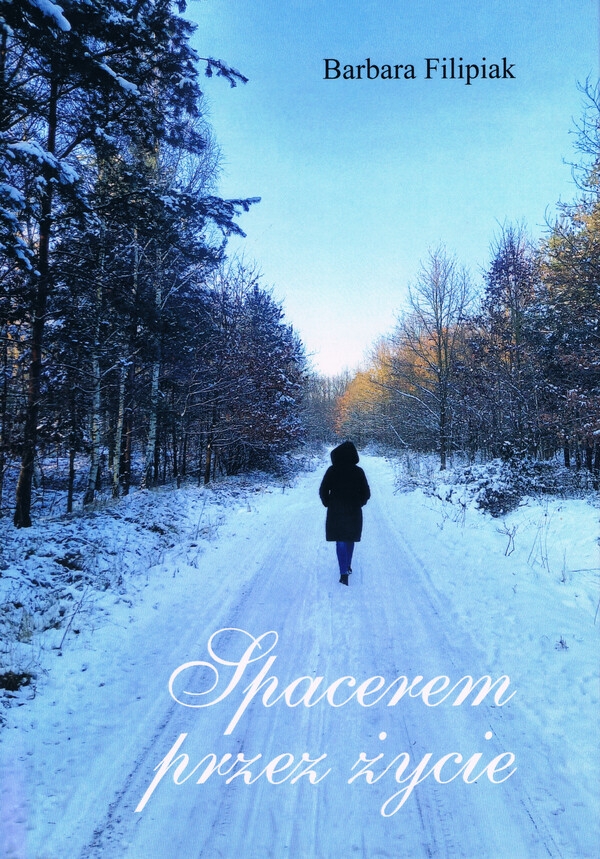 Spacerem przez życie