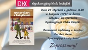 Zapraszamy na spotkanie Dyskusyjnego Klubu Książki