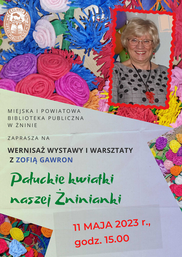 Wernisaż wystawy i warsztaty z Zofią Gawron