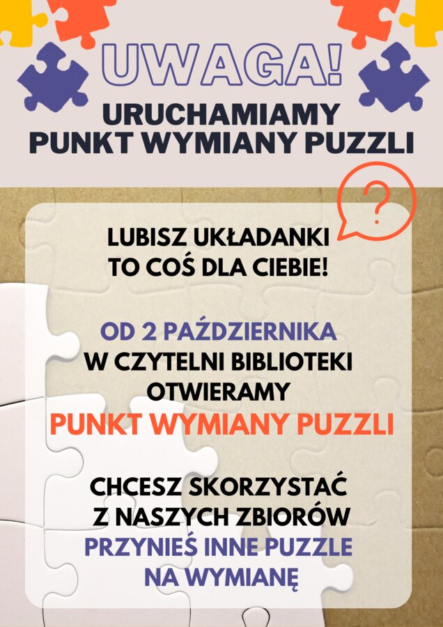Uruchamiamy PUNKT WYMIANY PUZZLI.
