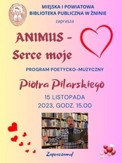 Spotkanie poetycko-muzyczne Animus - Serce moje