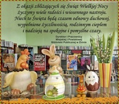 Życzenia z okazji zbliżających się Świąt Wielkanocnych