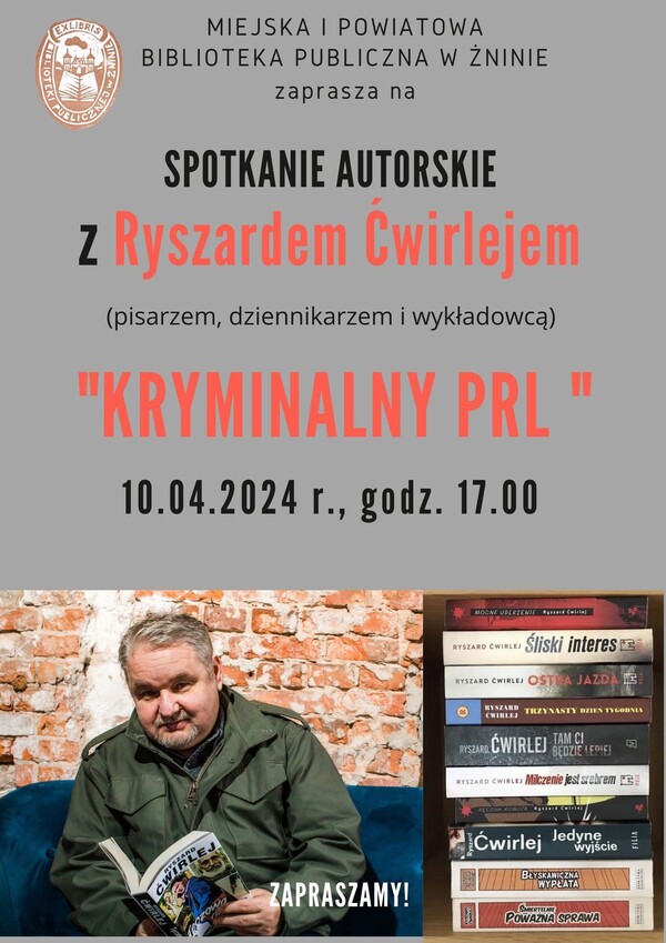 Spotkanie autorskie z Ryszardem Ćwirlejem