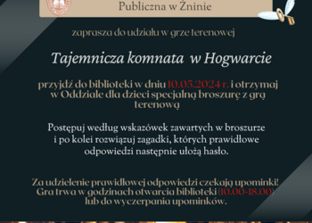 Przyjdź do biblioteki w dniu 10.05.2024 r. i otrzymaj w Oddziale dla dzieci specjalną broszurę z grą terenową.