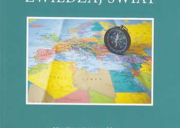 Z biblioteką zwiedzaj świat. 25 lat Klubu Podróżnika działającego w Miejskiej i Powiatowej Bibliotece Publicznej w Żninie. Wydanie II - 2024 r.