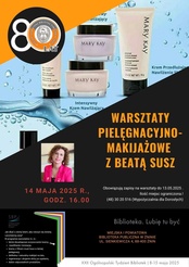 Warsztaty pielęgnacyjno-makijażowe z Beatą Susz